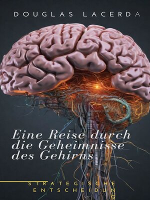 cover image of Eine Reise durch die Geheimnisse des Gehirns
